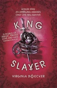 bokomslag King Slayer (Witch Hunter Book 2)