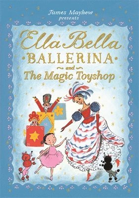 bokomslag Ella Bella Ballerina and the Magic Toyshop