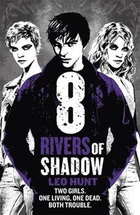 bokomslag Eight Rivers of Shadow