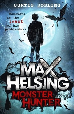 Curtis Jobling - Max Helsing, Monster Hunter, Häftad