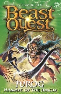 bokomslag Beast Quest: Jurog, Hammer of the Jungle