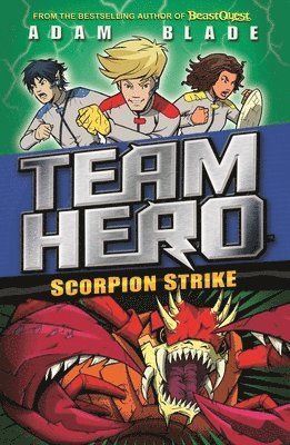 bokomslag Team Hero: Scorpion Strike