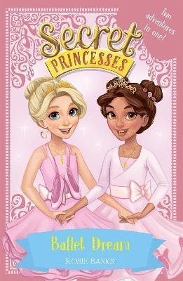 Secret Princesses: Ballet Dream 1