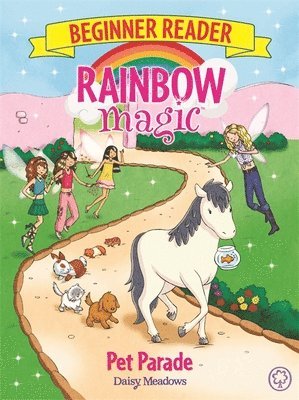 bokomslag Rainbow Magic Beginner Reader: Pet Parade