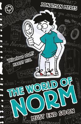 Jonathan Meres - World of Norm: Must End Soon, Häftad