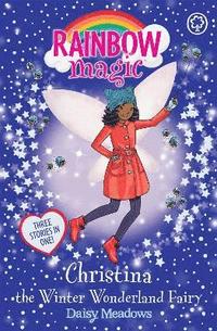 bokomslag Rainbow Magic: Christina the Winter Wonderland Fairy