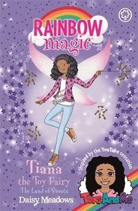 bokomslag Rainbow Magic: Tiana the Toy Fairy: The Land of Sweets