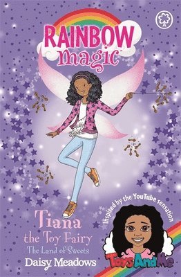 Rainbow Magic: Tiana the Toy Fairy: The Land of Sweets 1