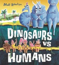 bokomslag Dinosaurs vs Humans