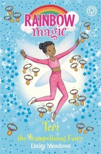 bokomslag Rainbow Magic: Teri the Trampolining Fairy