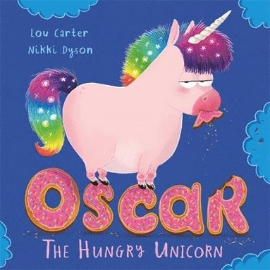bokomslag Oscar the Hungry Unicorn