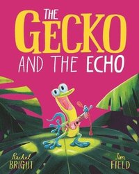 bokomslag Gecko and the Echo