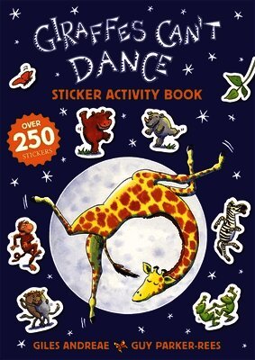 Giles Andreae - Giraffes Can't Dance 20th Anniversary Sticker Activity Book, Häftad