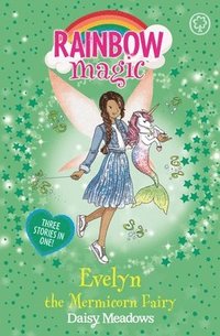 bokomslag Rainbow Magic: Evelyn the Mermicorn Fairy