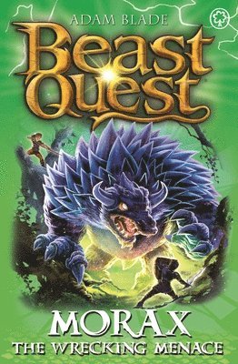 Beast Quest: Morax the Wrecking Menace 1