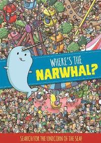 bokomslag Where's the Narwhal? A Search and Find Book