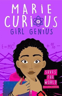 bokomslag Marie Curious, Girl Genius: Saves the World