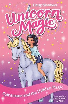 Unicorn Magic: Spiritmane and the Hidden Magic 1