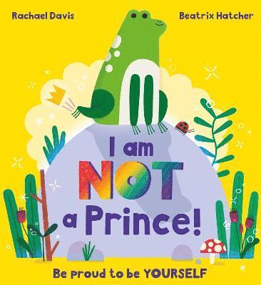 Rachael Davis - I Am NOT a Prince, Häftad