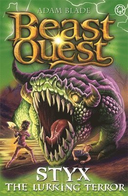 Adam Blade - Beast Quest: Styx the Lurking Terror, Häftad