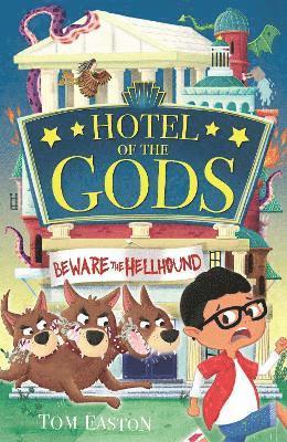 Hotel of the Gods: Beware the Hellhound 1