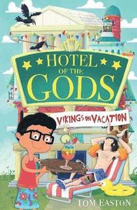 bokomslag Hotel of the Gods: Vikings on Vacation