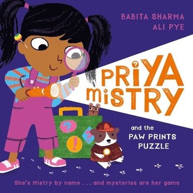 Babita Sharma - Priya Mistry and the Paw Prints Puzzle, Häftad