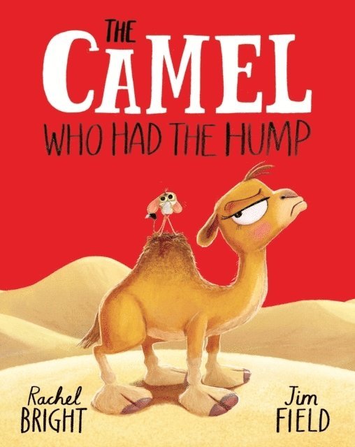 The Camel Who Had The Hump 1