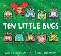 bokomslag Ten Little Bugs