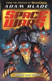 bokomslag Beast Quest: Space Wars: Droid Dog Strike