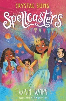 Crystal Sung - Spellcasters: Wish Wars, Häftad