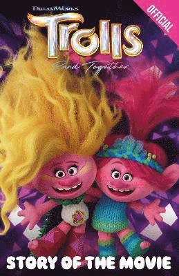 bokomslag Official Trolls Band Together: Story of the Movie
