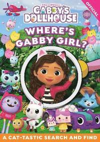 bokomslag DreamWorks Gabby's Dollhouse: Where's Gabby Girl?