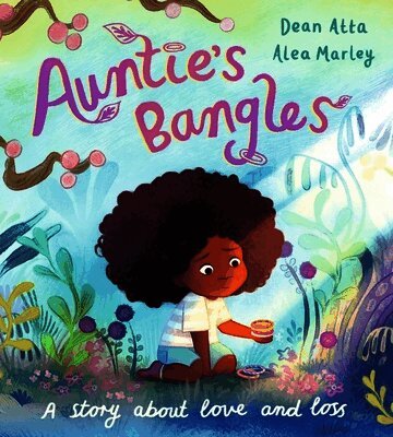 Dean Atta - Auntie's Bangles, Inbunden