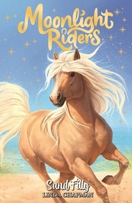 Moonlight Riders: Sand Filly 1