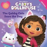 bokomslag DreamWorks Gabby's Dollhouse: The Gabby Cats Save the Day