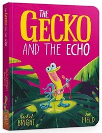 bokomslag Gecko and the Echo Board Book