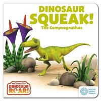 bokomslag The World of Dinosaur Roar!: Dinosaur Squeak! The Compsognathus: Book 10