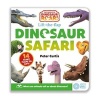 bokomslag World of Dinosaur Roar!: Dinosaur Safari: A Lift-the-Flap Book