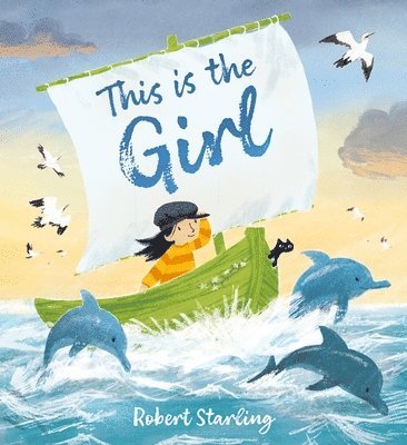Robert Starling - This is the Girl, Inbunden
