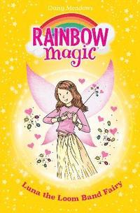 bokomslag Rainbow Magic: Luna the Loom Band Fairy