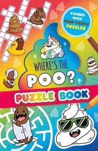 bokomslag Where's the Poo? A Pooptastic Puzzle Book
