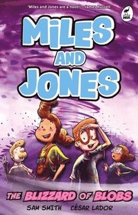 bokomslag Miles and Jones: The Blizzard of Blobs