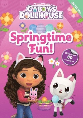Official Gabby's Dollhouse - DreamWorks Gabby's Dollhouse: Springtime Fun!, Häftad