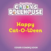 bokomslag DreamWorks Gabby's Dollhouse: Happy Cat-O-Ween
