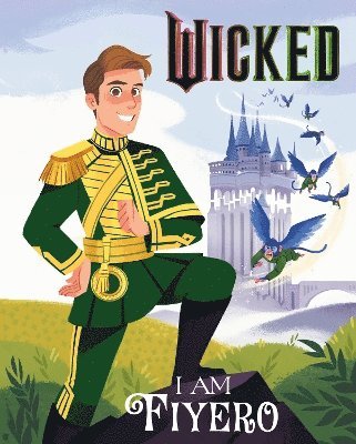 bokomslag Wicked: I Am Fiyero