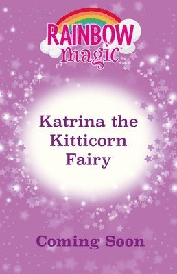 bokomslag Rainbow Magic: Katrina the Kitticorn Fairy