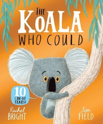 The Koala Who Could 10th Anniversary Edition