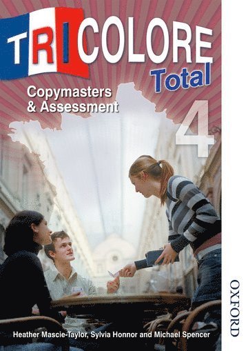 Tricolore Total 4 Copymasters and Assessment 1