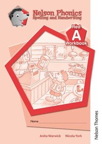 bokomslag Nelson Phonics Spelling and Handwriting Red Workbooks A (10)
